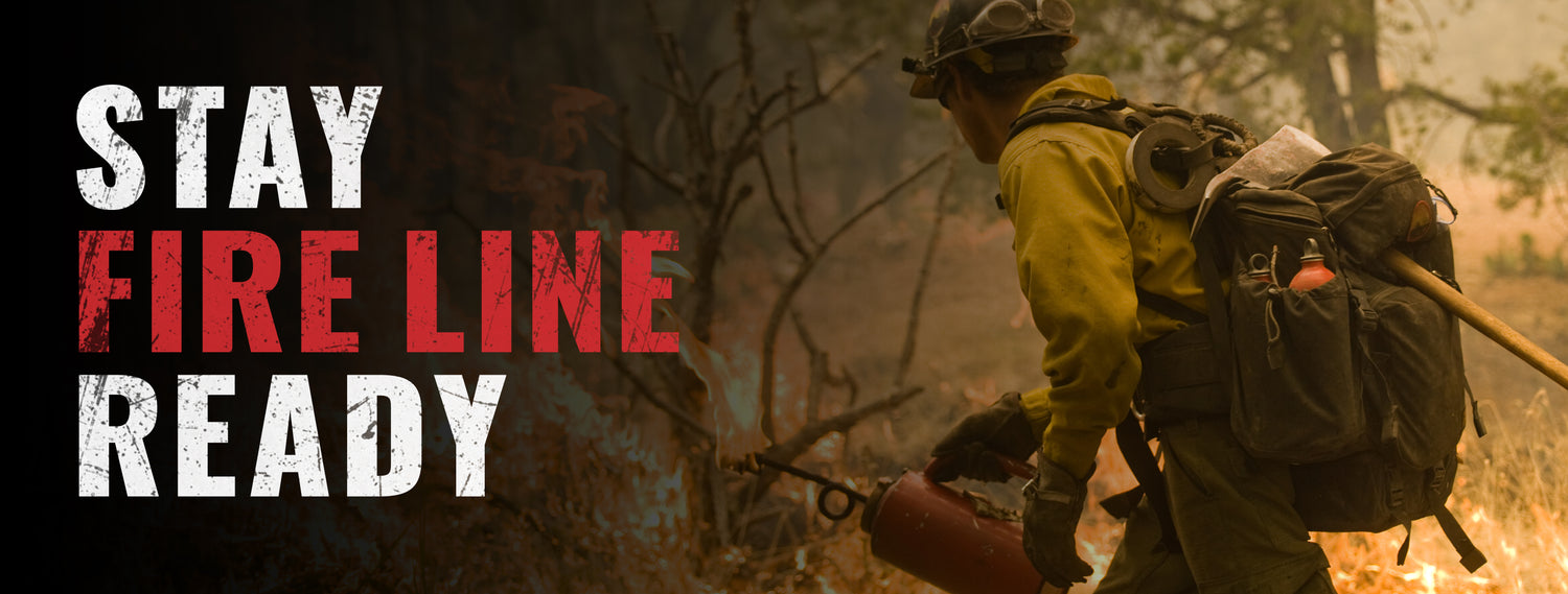 Gear Up for Fire Season