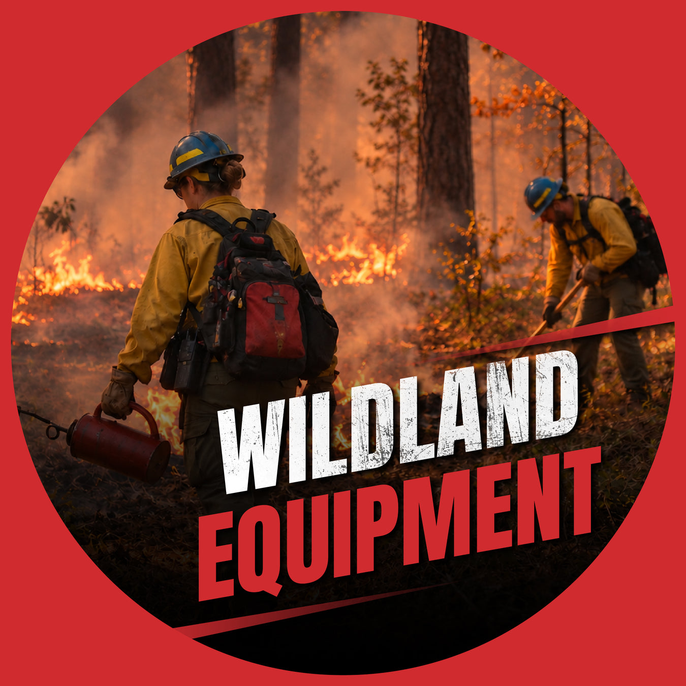 Wildland Firefighting Equipment
